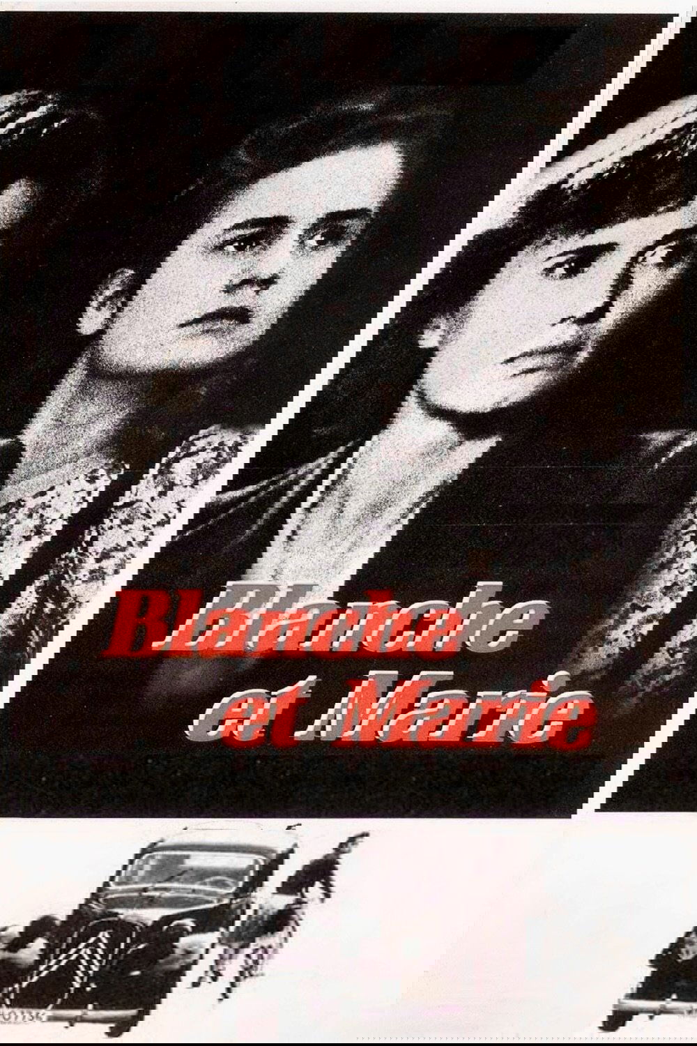 Постер Blanche et Marie